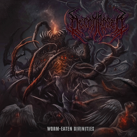 Decomposed (CHL) : Worm​-​Eaten Divinities
